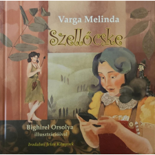 Irodalmi Jelen Könyvek Szellőcske gyermek- és ifjúsági könyv