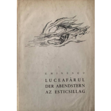 Irodalmi Könyvkiadó, Bukarest Az esticsillag - Luceafărul - Der Abendstern - Mihai Eminescu antikvárium - használt könyv