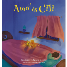 Irodalmi Rádió Amó és Cili gyermek- és ifjúsági könyv