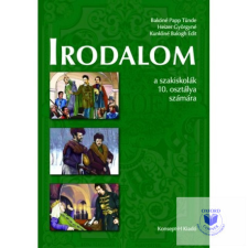 Irodalom a szakiskolák 10. osztálya számára tankönyv