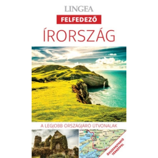 Írország - Lingea felfedező /A legjobb városnéző útvonalak összehajtható térképpel utazás
