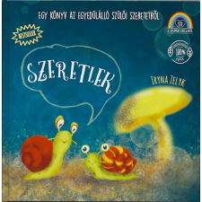Iryna Zelyk - Szeretlek gyermek- és ifjúsági könyv