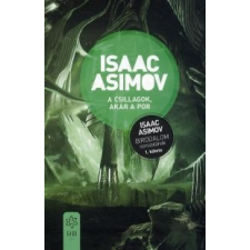 Isaac Asimov A csillagok, akár a por regény