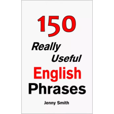 Isaac Hays (magánkiadás) 150 Really Useful English Phrases egyéb e-könyv