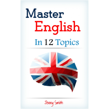 Isaac Hays (magánkiadás) Master English in 12 Topics egyéb e-könyv