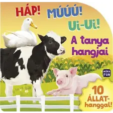 ismeretlen - A tanya hangjai - Háp! Muú! Ui-ui! gyermek- és ifjúsági könyv