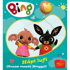 ismeretlen - Bing. Hápi lufi - Olvass mesét Binggel! egyéb könyv