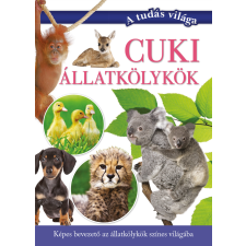 ismeretlen - Cuki állatkölykök gyermek- és ifjúsági könyv