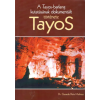 ismeretlen Tayos - A Tayos-barlang kutatásának dokumentált története