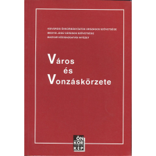 ismeretlen Város és vonzáskörzete antikvárium - használt könyv