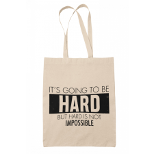 It's going to be hard - Vászontáska kézitáska és bőrönd
