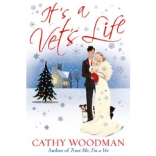 It's a Vet's Life – Cathy Woodman idegen nyelvű könyv