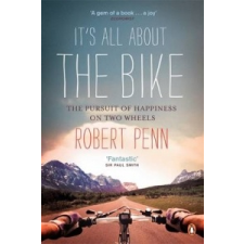 It's All About the Bike – Robert Penn idegen nyelvű könyv