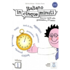  Italiano in cinque minuti. Vol.1 – Sabrina Galasso,Giuliana Trama idegen nyelvű könyv