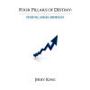 iUniverse Four Pillars of Destiny | Jerry (University of Arkansas) King
