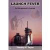 iUniverse Launch Fever | Tim Taylor