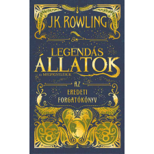 J. K. Rowling Legendás állatok és megfigyelésük - Az eredeti forgatókönyv (BK24-204770) művészet
