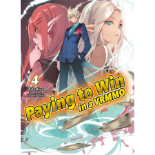 J-Novel Club Paying to Win in a VRMMO: Volume 4 egyéb e-könyv