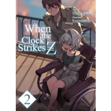 J-Novel Club When the Clock Strikes Z: Volume 2 egyéb e-könyv