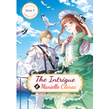 J-Novel Heart The Intrigue of Marielle Clarac egyéb e-könyv