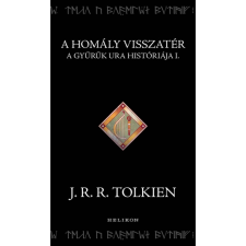 J. R. R. Tolkien A homály visszatér irodalom