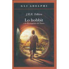 J. R. R. Tolkien: Lo Hobbit o La riconquista del tesoro idegen nyelvű könyv