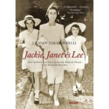 J. Randy Taraborrelli Jackie, Janet és Lee irodalom