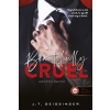 J.T. Geissinger - Beautifully cruel - Gyönyörűen kegyetlen (Gyönyörűen kegyetlen 1.) Önállóan is olvasható!