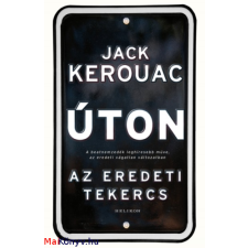 Jack Kerouac Úton - Az eredeti tekercs (Jack Kerouac) irodalom