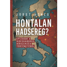 Jaffa Hontalan hadsereg? - Epizódok a hidegháborús hírszerzés történetéből történelem