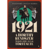 Jaffa Kiadó 1921 - A Horthy-rendszer megszilárdulásának története (B)