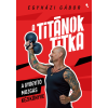 Jaffa Kiadó A titánok titka - Egyházi Gábor
