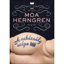 Jaffa Kiadó Kft Moa Herngren - A nehézsúly szépe regény