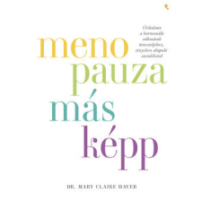 Jaffa Kiadó Menopauza másképp életmód, egészség