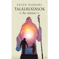 Jaffa Kiadó Találkozások II. - Az átutazó irodalom