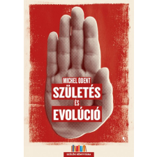 Jaffa Michel Odent - Születés és evolúció életmód, egészség