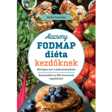 Jaffa Mollie Tunitsky - Alacsony FODMAP diéta kezdőknek életmód, egészség