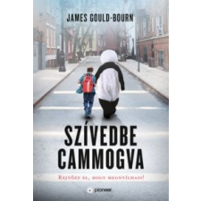 James Gould-Bourn Szívedbe cammogva regény
