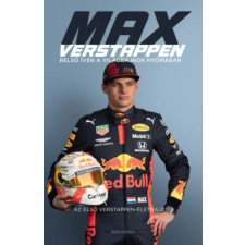 James Gray - Max Verstappen - belső íven a világbajnok nyomában - Az első Verstappen - életrajz egyéb könyv