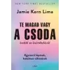 Jamie Kern Lima - Te magad vagy a csoda - Leckék az önértékelésről