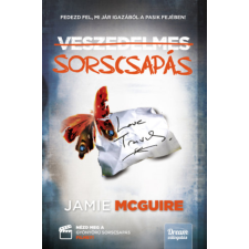 Jamie McGuire - Veszedelmes sorscsapás - Új kiadás idegen nyelvű könyv