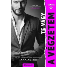 Jana Aston Te vagy a végzetem regény
