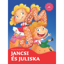 Jancsi és Juliska – Kedvenc meséim gyermek- és ifjúsági könyv
