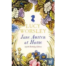  Jane Austen at Home: 250th Birthday Edition idegen nyelvű könyv
