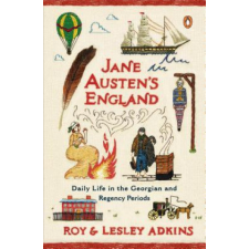  Jane Austen's England – Roy Adkins,Lesley Adkins idegen nyelvű könyv