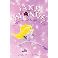 Jane Blonde Twice the Spylet – Jill Marshall idegen nyelvű könyv