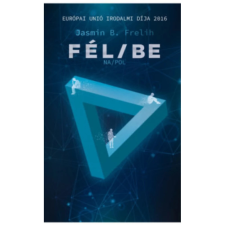  Jasmin B. Frelih - Fél/be regény