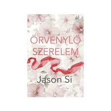  Jason Si - Örvénylő szerelem irodalom