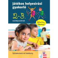  Játékos helyesírási gyakorló 2. és 3. osztályosoknak tankönyv