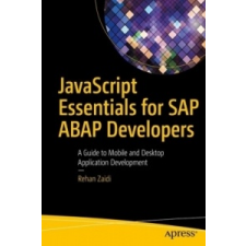  JavaScript Essentials for SAP ABAP Developers – Rehan Zaidi idegen nyelvű könyv